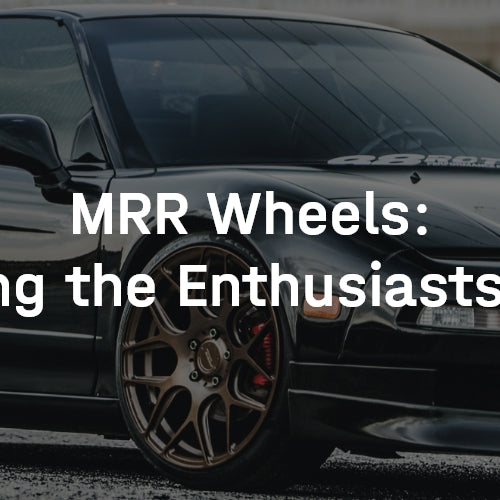 MRR Wheels: Capturing the Enthusiasts’ Hearts