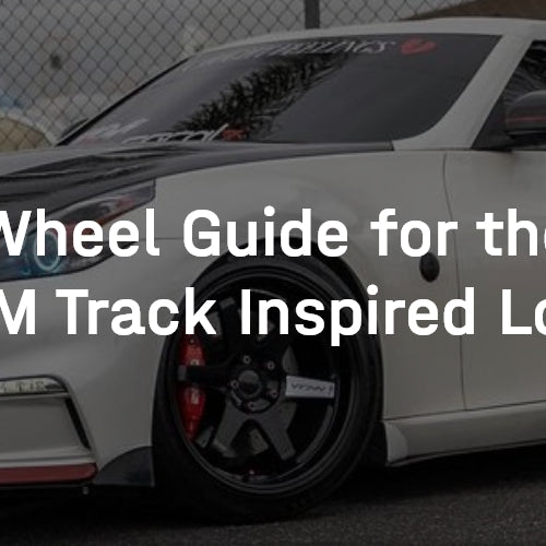 Wheel Guide for the JDM Track Inspired Look