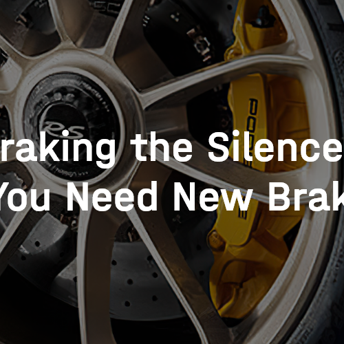 Braking the Silence: Do You Need New Brakes?